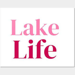 ‘Lake Life’ Posters and Art